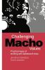 Challenging Macho Values