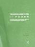 Tournaments of Power