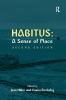 Habitus: A Sense of Place