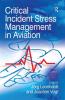 Critical Incident Stress Management in Aviation