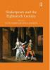 Shakespeare and the Eighteenth Century