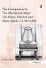 Companion to The Mechanical Muse: The Piano Pianism and Piano Music c.1760–1850