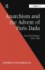 Anarchism and the Advent of Paris Dada