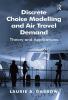 Discrete Choice Modelling and Air Travel Demand