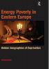 Energy Poverty in Eastern Europe