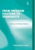 From Freedom Fighters to Terrorists