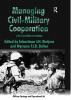 Managing Civil-Military Cooperation