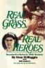 Real Grass Real Heroes