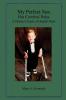 My Perfect Son Has Cerebral Palsy: A Mother's Guide of Helpful Hints