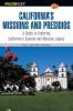 A FalconGuide�� to California's Missions and Presidios