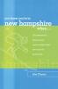 You Know You're in New Hampshire When...: 101 Quintessential Places People Events Customs Lingo and Eats of the Granite State