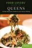 Food Lovers' Guide to�� Queens