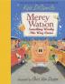 Mercy Watson: Something Wonky This Way Comes