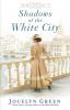 Shadows of the White City: 2 (The Windy City Saga)