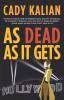 As Dead As It Gets: 1 (Maggie Mars Mysteries 1)