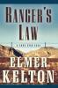 Ranger's Law: A Lone Star Saga (Texas Rangers)