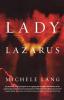 Lady Lazurus: 1 (Lady Lazarus 1)