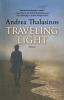 Traveling Light: A Novel