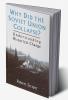 Why Did the Soviet Union Collapse?: Understanding Historical Change