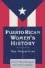 Puerto Rican Women's History: New Perspectives