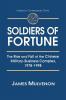 Soldiers of Fortune: The Rise and Fall of the Chinese Military-Business Complex 1978-1998