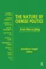 Nature of Chinese Politics: From Mao to Jiang