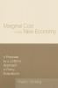 Marginal Cost in the New Economy: A Proposal for a Uniform Approach to Policy Evaluations