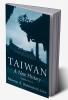 Taiwan: A New History