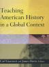 Teaching American History in a Global Context