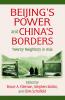 Beijing's Power and China's Borders