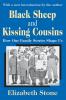 Black Sheep and Kissing Cousins