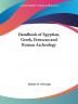 Handbook of Egyptian Greek Etruscan and Roman Archeology (1878)