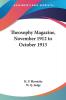 Theosophy Magazine November 1912-October 1913: v.1 (Theosophy Magazine Vol. 1 (November 1912-October 1913))