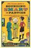 The Concise Guide to Sounding Smart at Parties: An Irreverent Compendium of Must-Know Info from Sputnik to Smallpox and Marie Curie to Mao