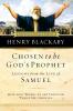 Chosen to be God's Prophet (Biblical Legacy Series)