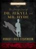 THE STRANGE CASE OF DR. JEKYLL AND MR. HYDE