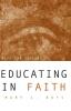 Educating in Faith: Maps and Visions