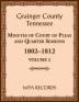 Grainger County Tennessee Minutes of Court of Pleas and Quarter Sessions Volume 2 1802-1812