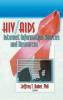 HIV/AIDS Internet Information Sources and Resources