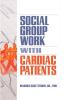 Social Group Work with Cardiac Patients