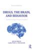 DRUGS THE BRAIN AND BEHAVIOR