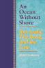 An Ocean Without Shore: Ibn Arabi the Book and the Law