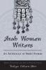 Arab Women Writers: An Anthology of Short Stories (SUNY series Women Writers in Translation)