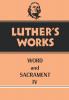 Luther's Works Volume 38