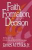 Faith Formation and Decision: Ethics in the Community of Promise