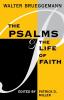 The Psalms and the Life of Faith