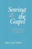 Sowing the Gospel: Mark's World in Literary-Historical Perspective