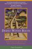 Deeply Woven Roots: Improving the Quality of Life in Your Community (Rhetoric and Society)