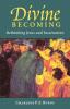 Divine Becoming: Rethinking Jesus and Incarnation