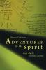 Adventures in the Spirit: God World Divine Action